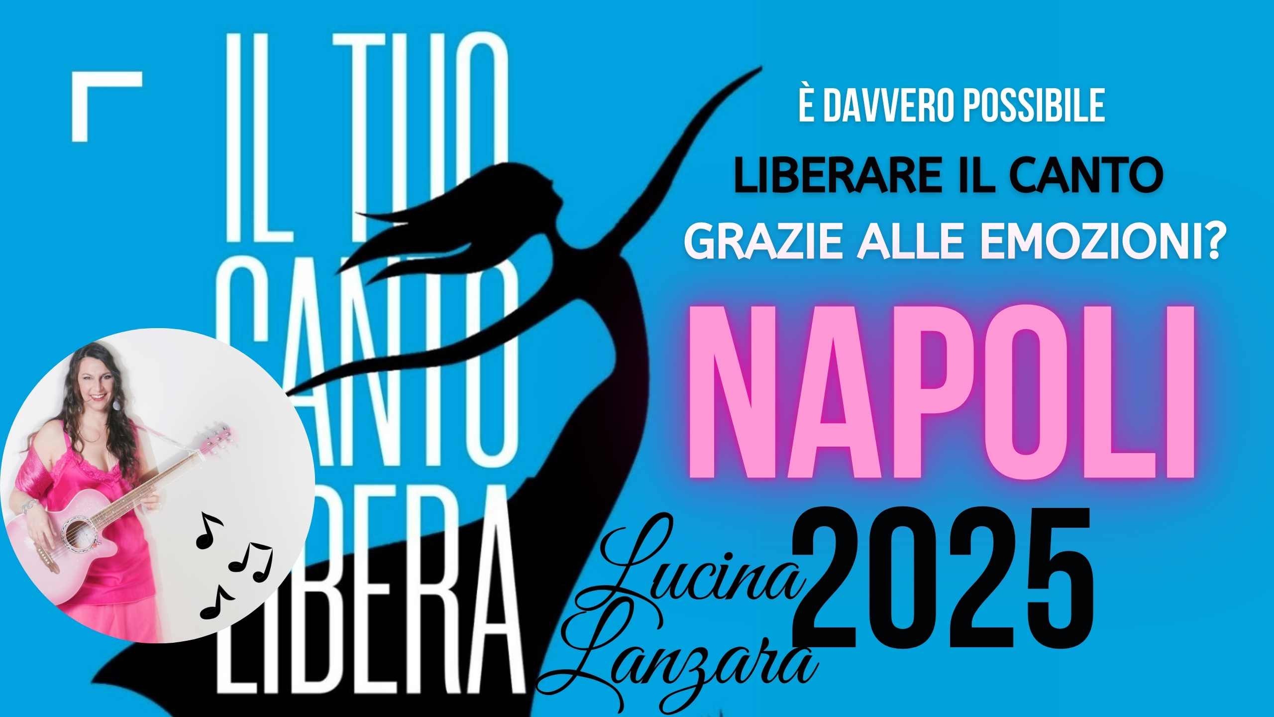 NAPOLI 2025 banner sito Il Tuo Canto Libera